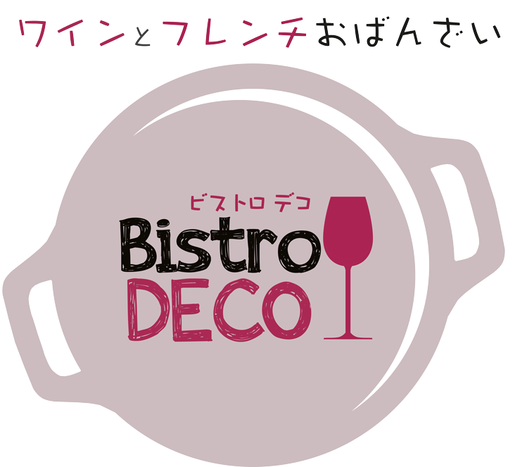 Bistro DECO （ビストロデコ）
